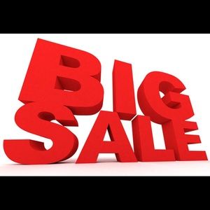 Everything significantly reduced!